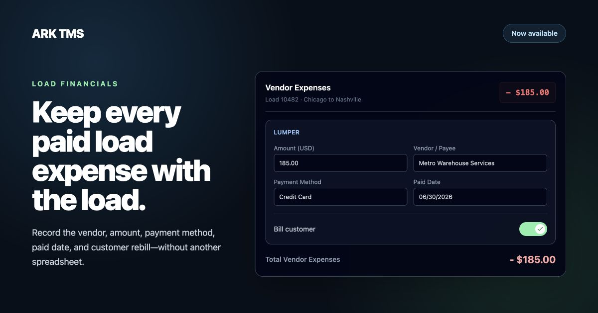 ARK TMS Vendor Expenses showing a paid lumper expense recorded on a load